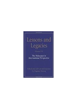 Lessons and Legacies volume VII