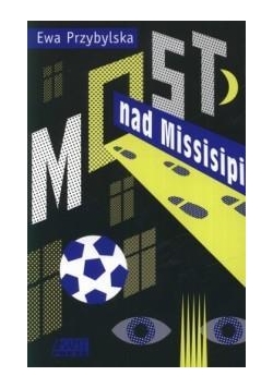 Most nad Missisipi
