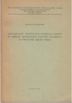 Działalność polityczna Andrzeja