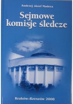 Sejmowe komisje śledcze