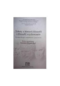 Teksty z historii filozofii i filozofii wychowania