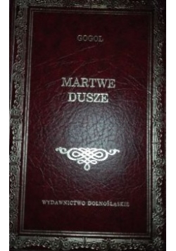 Martwe dusze,Nowa