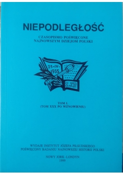 Niepodległość. Czasopismo poświęcone najnowszym dziejom Polski, tom XXX