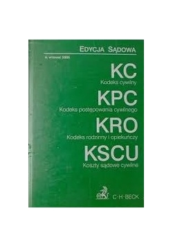 Edycja Sądowa: KC,KPC,KRO,KSCU