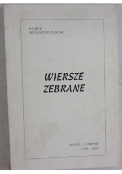 Wiersze zebrane, Wilno - Ustronie