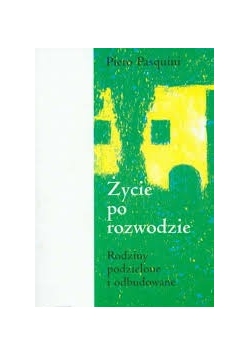 Życie po rozwodzie