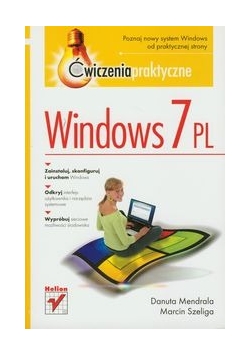 Windows 7 PL: Ćwiczenia praktyczne