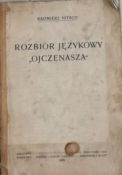 Rozbiór językowy "ojczenasza", 1920 r.
