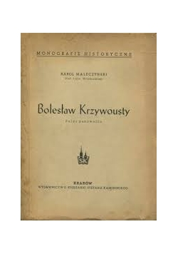Bolesław Krzywousty zarys panowania