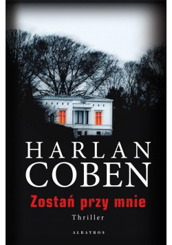 Zostań przy mnie
