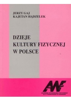 Dzieje kultury fizycznej do roku 1918