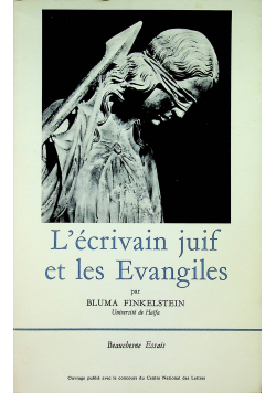 Lecrivain juif et les Evangeiles