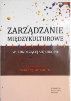 Zarządzanie międzykulturowe w jednoczącej się Europie