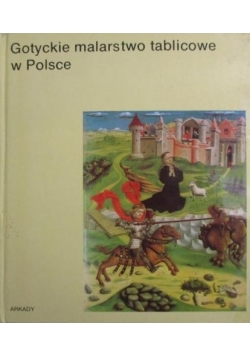 Gotyckie malarstwo tablicowe w Polsce