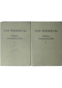 Pisma Filozoficzne ,Tom I i II