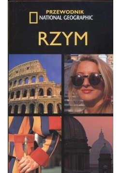 Przewodnik National Geographic. Rzym