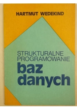 Struktularne programowanie baz danych