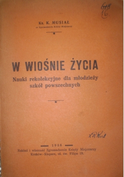 W Wiośnie życia,1936r.