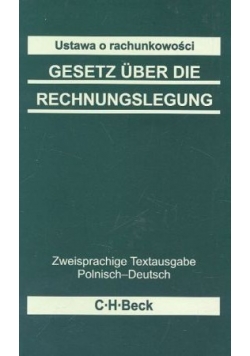 Ustawa o rachunkowości. Gesetz uber die rechnungslegung