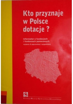 Kto przyznaje w Polsce dotacje?