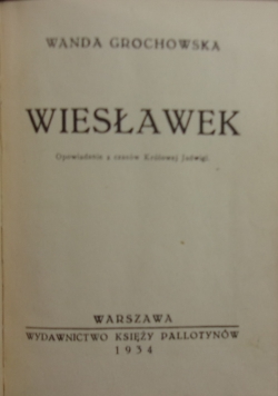 Wiesławek, 1934 r.