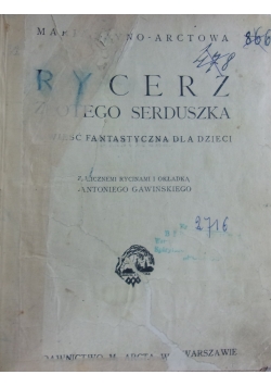 Rycerz Złotego Serduszka, 1922r.