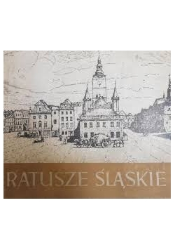 Ratusze Śląskie