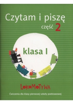 Lokomotywa 1 Czytam i piszę ćwiczenia Część 2