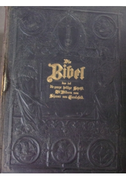 Die Bibel oder die Ganze Heilige Schrift, 1907 r.