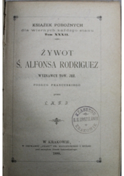 Żywot Św Alfonsa Rodriguez 1888 r