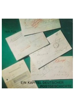Ein kapitel deutscher postgeschichte