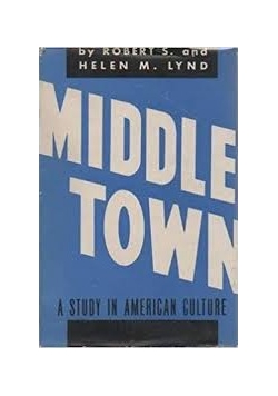 Middle town a study in american culture