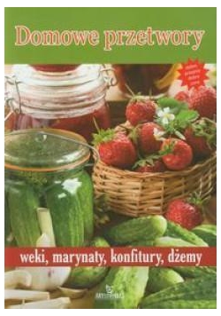 Domowe przetwory ARYSTOTELES