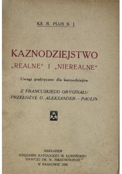 Kaznodziejstwo Realne i Nierealne 1930r