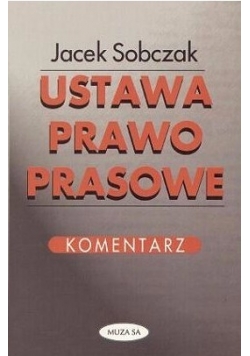 Ustawa prawo prasowe Komentarz
