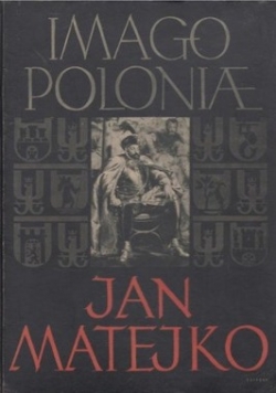 Jan Matejko Imago Poloniae