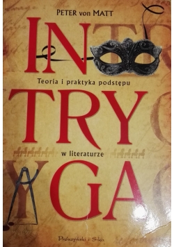 Intryga Teoria i praktyka podstępu w literaturze
