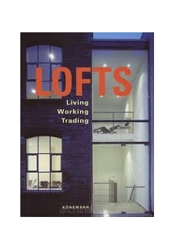 Lofts Living Working Trading