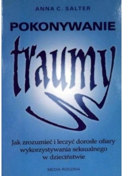 Pokonywanie traumy