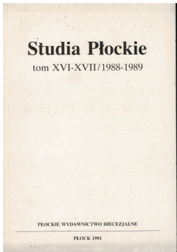 Studia Płockie tom XVI XVII 1988 do 1989