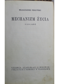 Mechanizm życia powieść 1925 r.