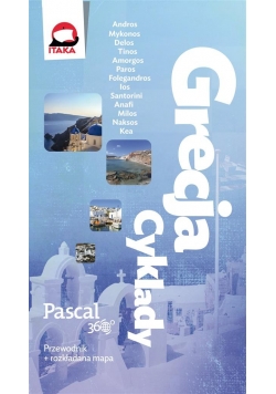 Pascal 360 stopni - Grecja. Cyklady