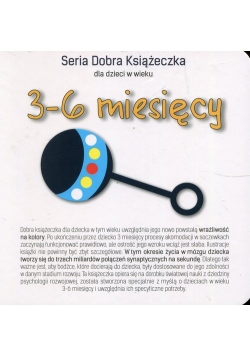 Seria Dobra Książeczka dla dzieci w wieku 3-6 miesięcy
