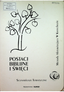Postaci biblijne i święci Scenariusze tematyczne