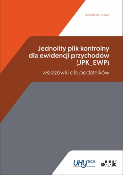Jednolity plik kontrolny dla ewidencji przychodów (JPK_EWP) - wskazówki dla podatników