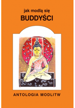 Jak modlą się buddyści