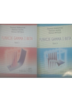 Funkcje gamma i beta, tom I - II