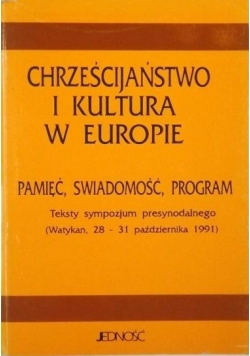 Chrześcijaństwo i kultura w Europie, pamięć, świadomość, program