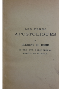 Les Peres Apostoliques II, 1926 r.