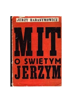 Mit o Świętym Jerzym